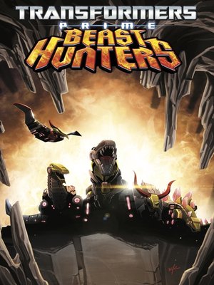 cover image of Transformers Prime: Beast Hunters (2013), Volume 1
